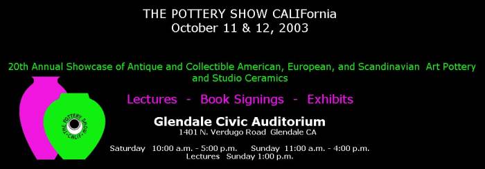 [Pottery Show California flyer and banner for 2003]